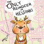 The Only Reindeer in Helsinki