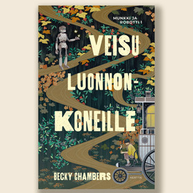 Veisu luonnonkoneille – Munkki ja robotti 1