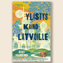 Ylistys kainolatvoille – Munkki ja robotti 2